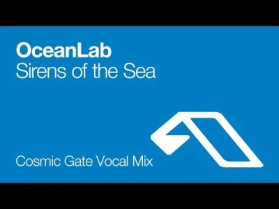 Wewnetrzny_Recenzent - #trance #mirkoelektronika #muzykaelektroniczna

OceanLab - S...