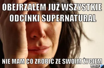 F.....L - #memy #heheszki #humorobrazkowy #supernatural