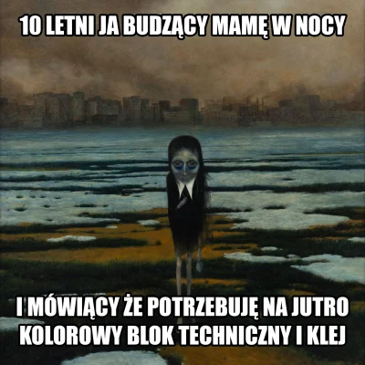 kwarc87 - #heheszki #memy #beksinski #humorobrazkowy #tworczoscwlasna #nostalgia