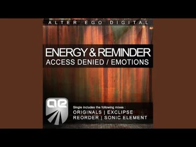 NiewidomyObserwator - @tomy86: Energy & Reminder - Access Denied (Sonic Element Remix...