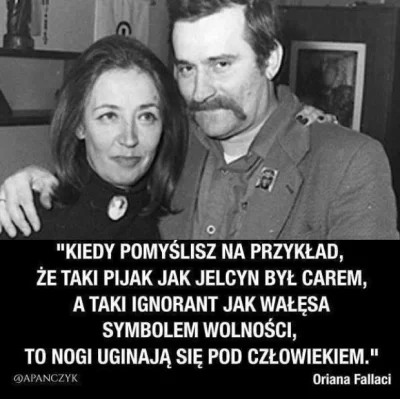 paramedix - https://m.fronda.pl/a/oriana-fallaci-walesa-nogi-sie-pod-czlowiekiem-ugin...