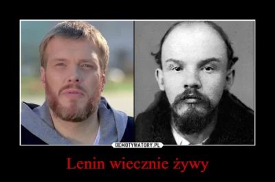 Barakel - @Benq20: Wszystko wina lewaków. Stalin i Lenin to czerwone lewactwo. Teraz ...