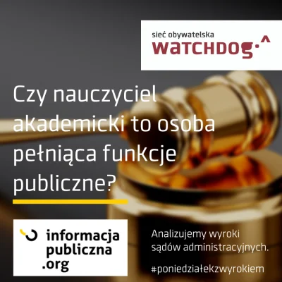 WatchdogPolska - Czy wynagrodzenie nauczycieli akademickich to informacja publiczna? ...