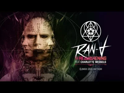 K.....2 - anthem najnowszego #qlimax 
Ran-D ft. Charlotte Wessels - The Reawakening
...