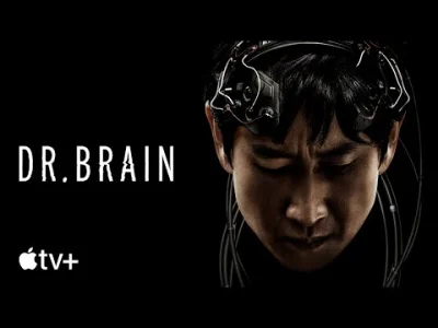 upflixpl - Dr. Brain | Pierwszy koreański serial Apple TV+ na materiałach promocyjnyc...
