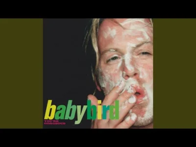HeavyFuel - Babybird - You're Gorgeous
 Playlista muzykahf na Spotify
#muzykahf --->...