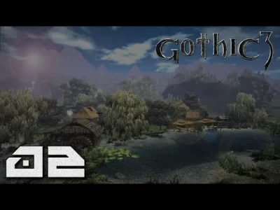 vensooo - Gothic 3 - drugi odcinek z mojej serii. W tym odcinku odwiedzimy buntownikó...