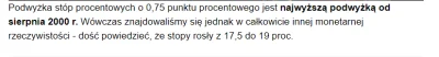 dziadeq - Dlaczego są tutaj ludzie co odrzucają myśl, że już za chwilkę stopy procent...