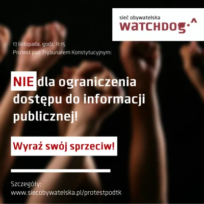 WatchdogPolska - Prawo do informacji jest zagrożone, 17 listopada 2021 roku Trybunał ...