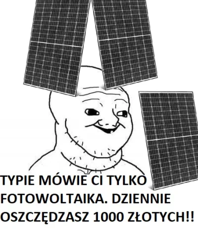 Agresywna_Szyba - beka z wszystkich fanatyków fotowoltaiki. Na dupie sobie jeszcze za...