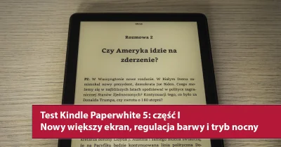 Vroobelek - Jeśli ktoś się zastanawia czy warto kupić Kindle Paperwhite 5, tu pierwsz...