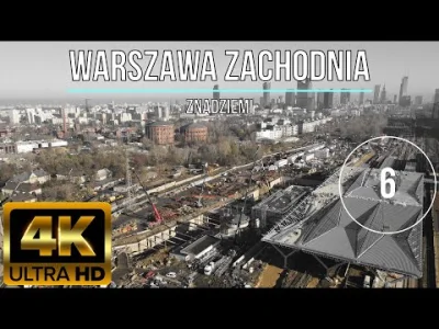 p.....a - Przebieg prac modernizacyjnych na stacji Warszawa Zachodnia. Część 6, stan ...