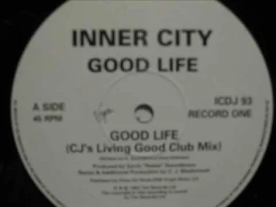 fadeimageone - Inner City - Good Life - (CJ's Living Good Club Mix)