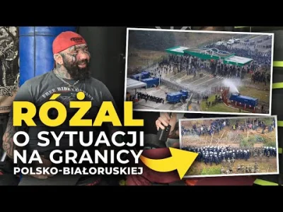 freddd - Różal o sytuacji na granicy polsko-białoruskiej.
SPOILER