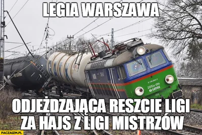 FrasierCrane - @Kenpaczi: co czytam o jakimś odjeżdżaniu Legii, to widzę tego mema z ...