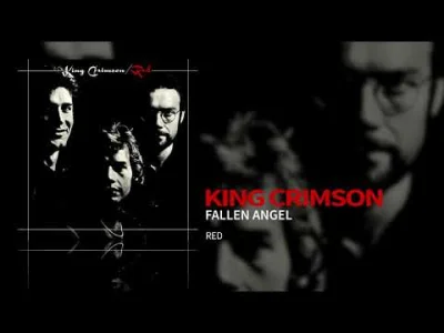 xPrzemoo - Dzień 35: Klasyczna rockowa piosenka

King Crimson - Fallen Angel
Album...