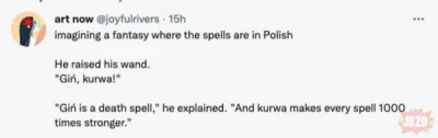 s.....i - W sumie byłoby ciekawie, gdyby w jakiejś grze do magii zamiast starożytnego...