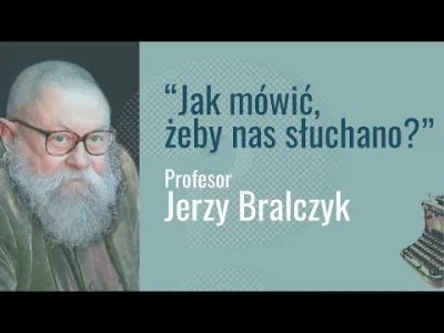 B.....n - Jerzy Bralczyk jest postacią wybitną. Tak szczerze, to niewiele jest person...