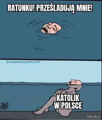 Jariii - @tmn007: Nic tak nie śmieszy jak ból dupy katoli.