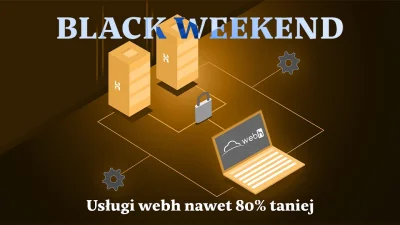 webh - Drodzy wykopowicze - przedłużamy #promocje #blackfriday #cebuladeals w #webh a...