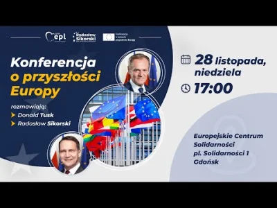 x.....t - Konferencja o przyszłości Europy - rozmowa z Donaldem Tuskiem i Radosławem ...