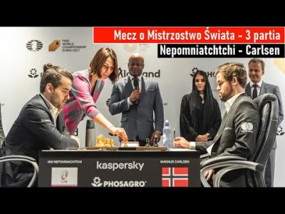 szachmistrz - SZACHY 399# Nepomniatchtchi - Carlsen, analiza 3 partii, ponownie zagra...