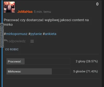 JoMaHaa - Mireczki zdecydowały, a więc woli waszej nie mogę odrzucać. W kom mega hipe...