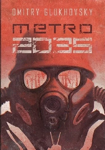 Mistborn - 2200 + 1 = 2201

Tytuł: Metro 2035
Autor: Dmitry Glukhovsky
Gatunek: fanta...