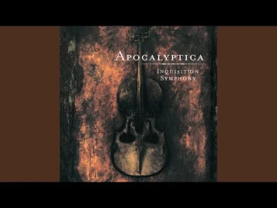 cultofluna - #metal (?)
#wiolonczela
#cultowe (703/1000)

Apocalyptica - Inquisit...
