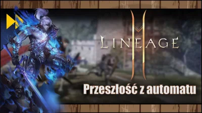 AlterMMO_pl - Wrażenia świeżo po premierze Lineage 2M

Tutaj.

Jakby ktoś miał py...