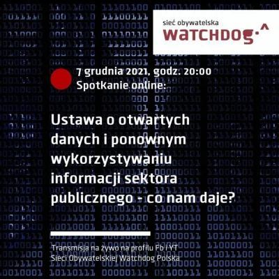 WatchdogPolska - Już za chwilę - o godz. 20.00 Szymon Osowski opowie o wchodzących ju...