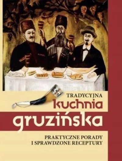 Mirkosoft - REGIONALNE

Tradycyjna Kuchnia Gruzińska – Jelena Kiładze
Język: Polsk...
