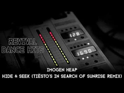 kwasaki_lakky - #trance Imogen Heap - Hide & Seek (Tiësto's In Search of Sunrise Remi...