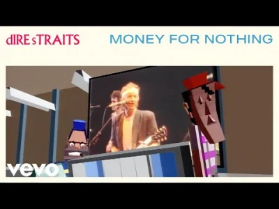 nunczako - Dire Straits - Money For Nothing
#muzyka