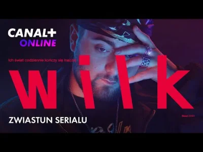 upflixpl - Wilk | Nowy miniserial młodzieżowy od CANAL+ z datą premiery i materiałami...