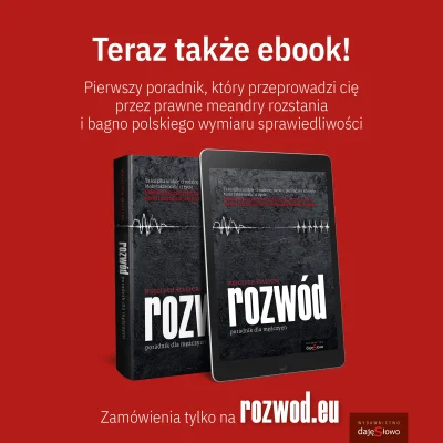 JurekBolekowski - #rozdajo 
Dzień dobry,

Z okazji wydania książki "Rozwód - Porad...