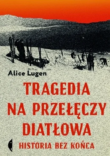 p3sman - 2277 + 1 = 2278

Tytuł: Tragedia na przełęczy Diatłowa. Historia bez końca
A...