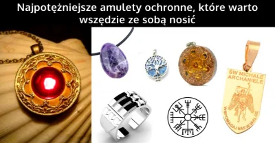 mlattari68 - Najpotężniejsze amulety ochronne, które warto wszędzie ze sobą nosić

...