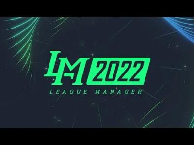 v.....i - #leagueoflegends
grał ktoś w League Manager 2022? z tego co widzę to są pr...
