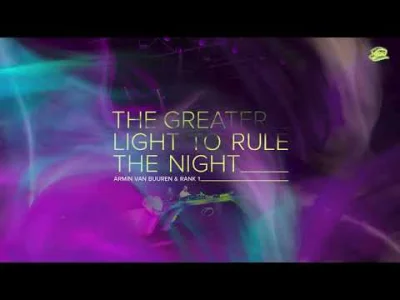 Reevhar - 38. Armin van Buuren & Rank 1 - The Greater Light To Rule The Night