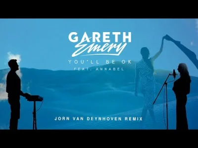 Reevhar - 35. Gareth Emery - You'll Be OK (feat. Annabel) | Jorn van Deynhoven Remix