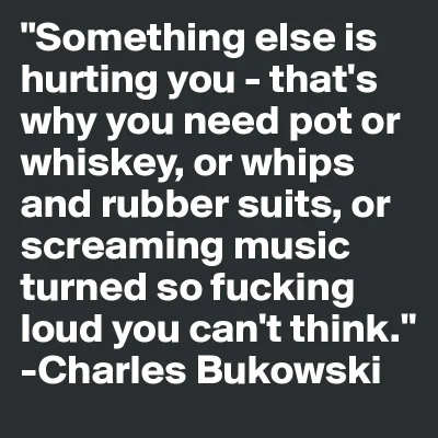 tre711 - Bukowski miał rację.