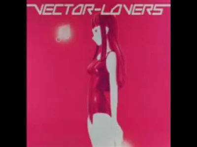 HeavyFuel - Vector Lovers - Girl + Robot
 Playlista muzykahf na Spotify
#muzykahf --...