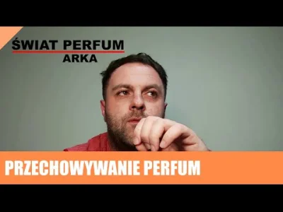 Kera212 - Czy perfumy mogą się zepsuć? 
Jak najlepiej przechowywać perfumy?! 
Perfu...