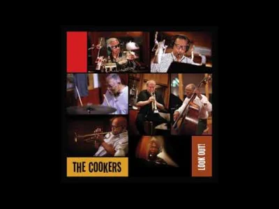 likk - próbka z płyty do osłuchania

#jazz neo #hardbop 


The Cookers – AKA Reg...