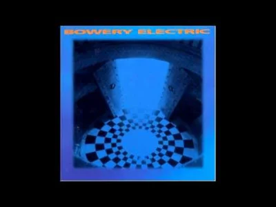 Robciqqq - Bowery Electric - Deep Sky Objects

dziwnie hipnotyzujące

#muzyka #po...