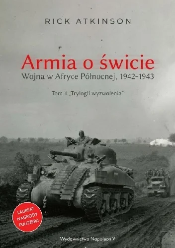 Balcar - 88 + 1 = 89

Tytuł: Armia o świcie. Wojna w Afryce Północnej 1942-1943
Autor...