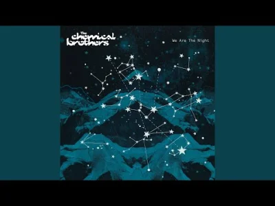 kartofel322 - The Chemical Brothers - We Are the night

The Chemical Brothers - Das...