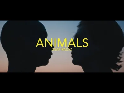 HBVST - Deaf Radio - Animals
#muzyka