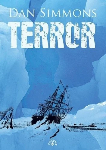 rassvet - 168 + 1 = 169

Tytuł: Terror
Autor: Dan Simmons
Gatunek: horror
ISBN: 97883...